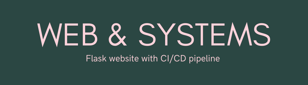Web & Systems - Flask website with CI/CD pipeline 